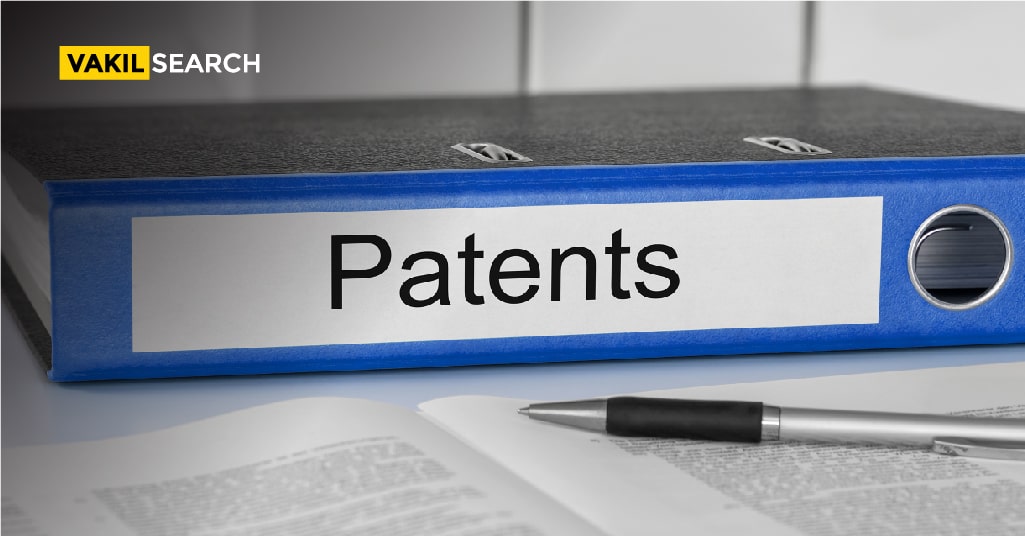 What’s The Process To Patent an Idea In India? - Vakilsearch | Blog