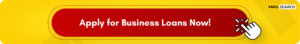 Apply for Business Loans!