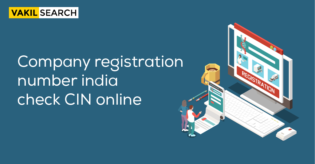 How To Get A Company Registration Number Or CIN In India 