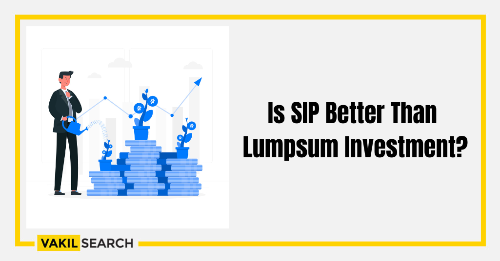 Is SIP Better than Lumpsum Investment?