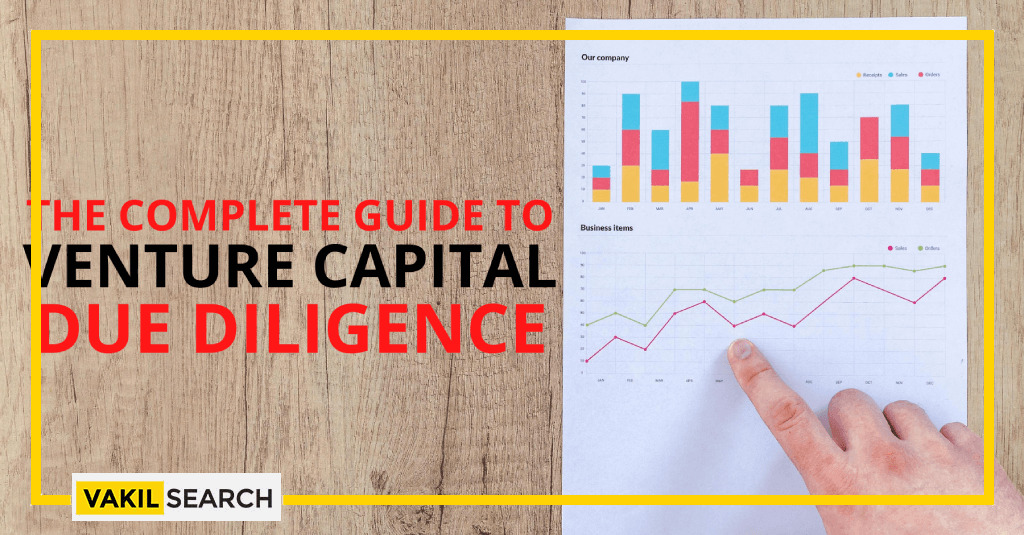 Due Diligence Process In Venture Capital And Challenges