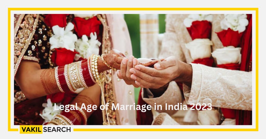 1025px x 536px - Legal Age of Marriage in India for Girls and Boys 2023