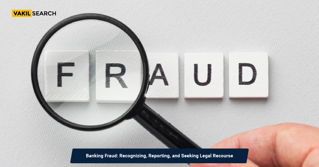 Banking Fraud Recognizing Reporting And Legal Recourse