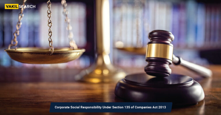 Corporate Social Responsibility Under Section 135 of Companies Act 2013