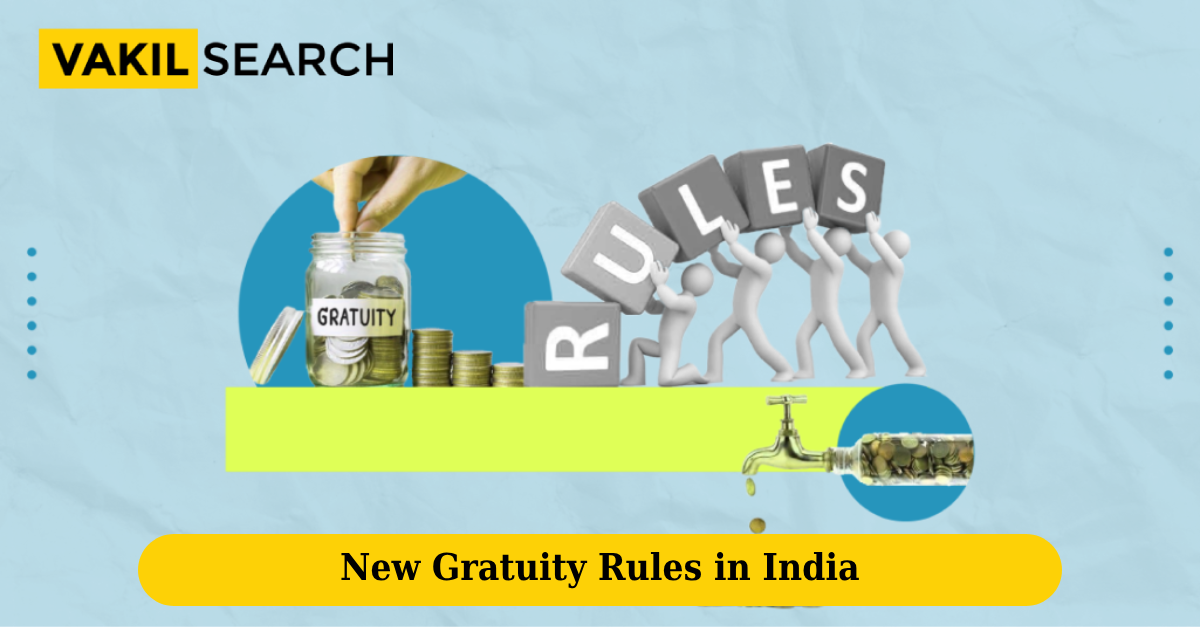 New Gratuity Rules in India