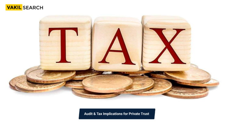Audit & Tax Implications for Private Trust