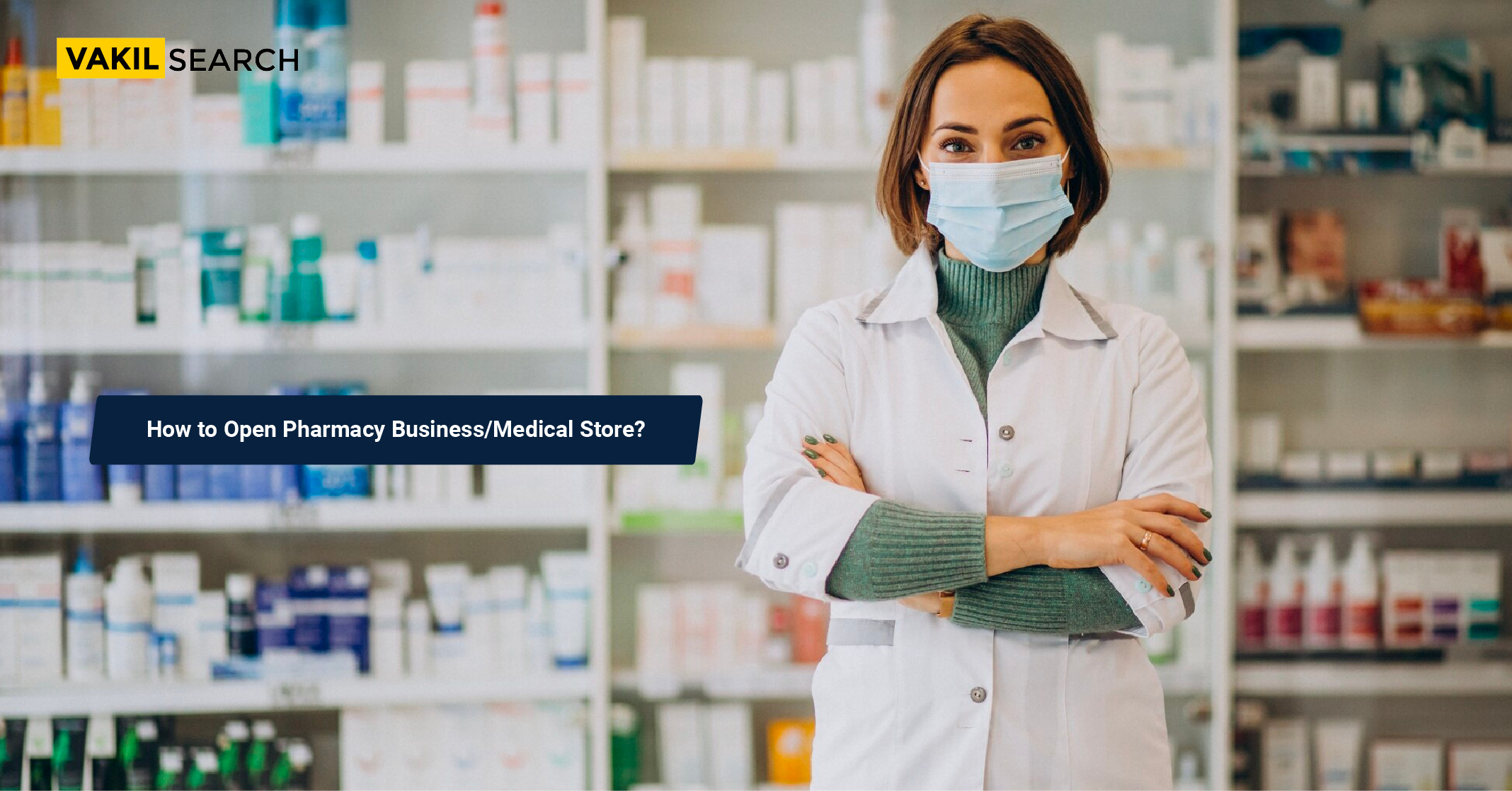 medical-store-registration-types-investment-requirements