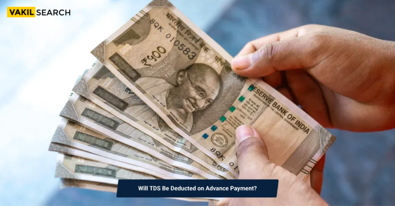 Will TDS Be Deducted on Advance Payment?