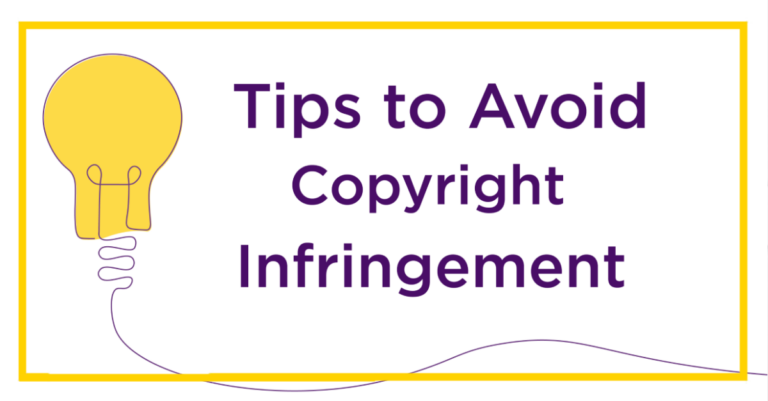 Tips to Avoid Copyright Infringement