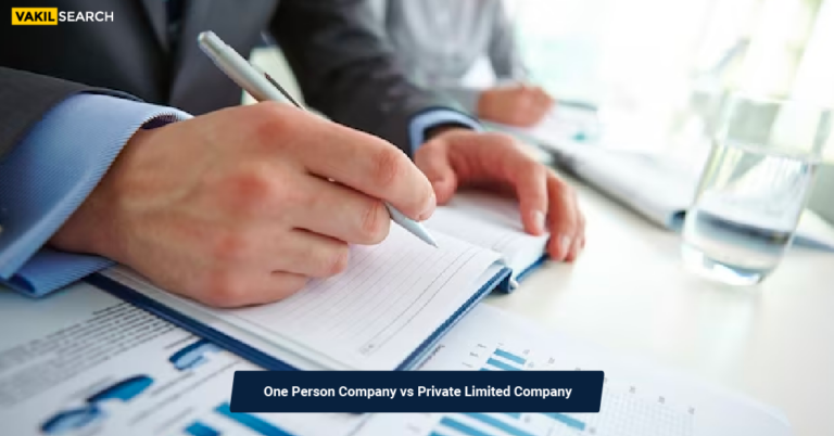 One Person Company vs Private Limited Company
