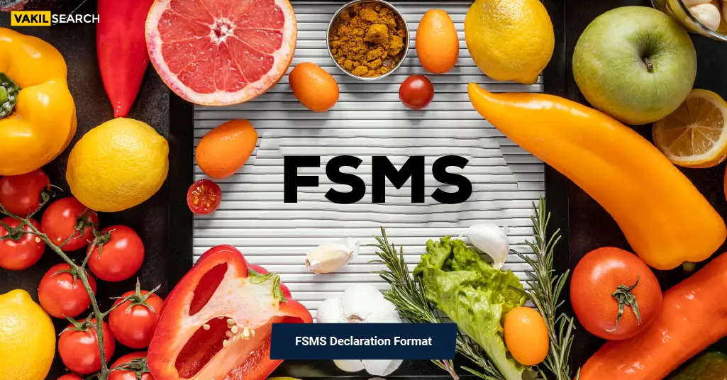 FSMS Declaration Format