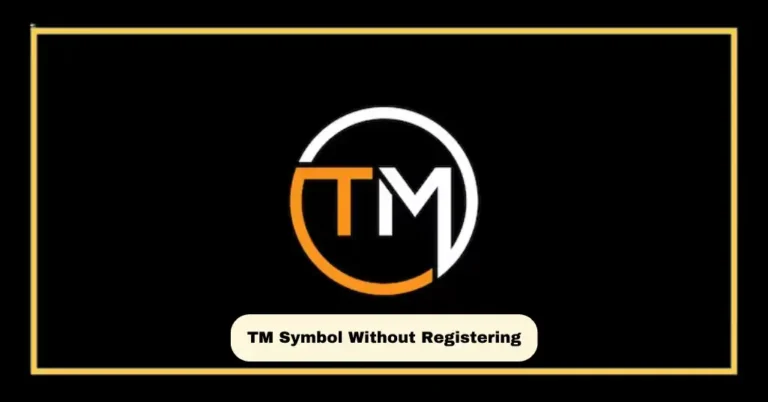 TM Symbol Without Registering