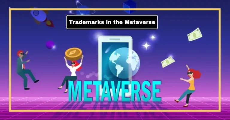 Trademarks in the Metaverse